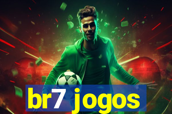 br7 jogos